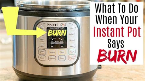 Instant pot burn. Things To Know About Instant pot burn. 